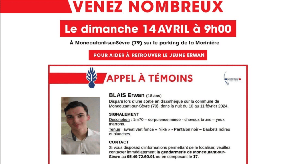 Disparition d'Erwan dans les Deux-Sèvres : une battue citoyenne organisée le 14 avril
          Les proches du disparu lancent un appel à la mobilisation sur les réseaux sociaux. Le jeune homme de 18 ans a disparu le 11 février, à la sortie d'une boîte de nuit.